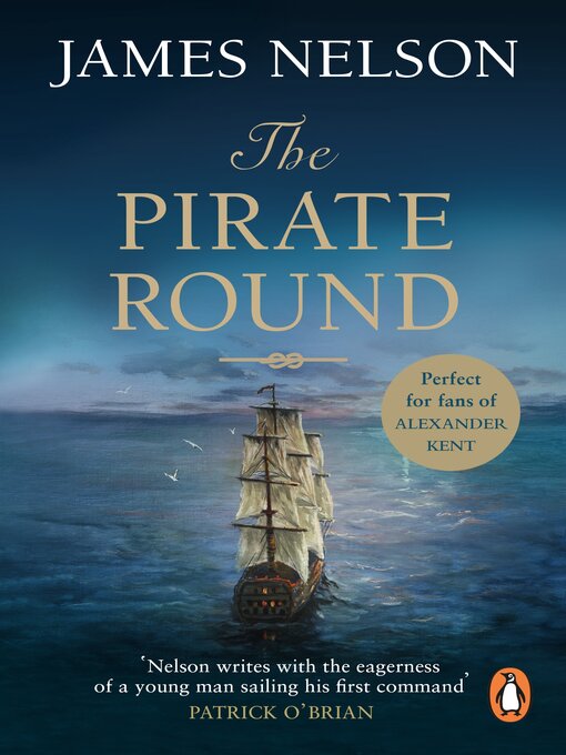 Title details for The Pirate Round by James Nelson - Available